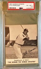 1961 KAHN'S WIENERS TITO FRANCONA  PSA 6.5