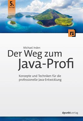 Der Weg zum Java-Profi | Buch | 9783864907074
