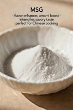 MSG Umami Seasoning - Monosodium Glutamate  - Chinese Cooking Salt