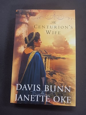 The Centurion's Wife by Davis Bunn & Janette Oke NEW Paperback