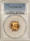 1940 LINCOLN CENT - PCGS MS-66+ RD, 67 QUALITY! PREMIUM QUALITY!