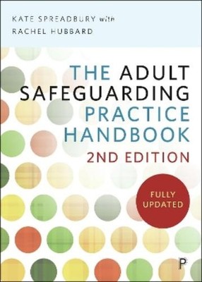 Kate Spreadbury The Adult Safeguarding Practice Handbook (Taschenbuch)