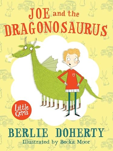 Joe and the Dragonosaurus (Little Gems) By Berlie Doherty,Becka Moor - Image 3