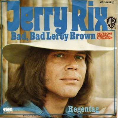 Jerry Rix - Bad, Bad Leroy Brown - Vinyl Single - NEU