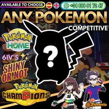 Any Pokemon to Choose Custom Shiny or not 6IVs VGC for Pokemon Champions & Home