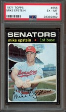 1971 Topps HIGH #655 Mike Epstein *PSA 6 (EX-MT) *Washington Senators