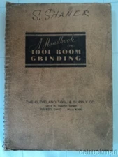 Norton Co. - A Handbook on Tool Room Grinding - 1941 edition