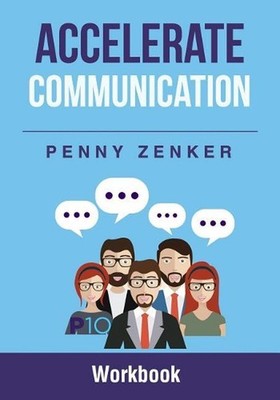 Accelerate Communication by Penny Zenker (English) Paperback Book