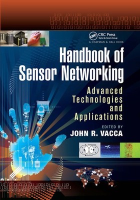 Handbook Of Sensor Networking: Advanced Technologies And App...