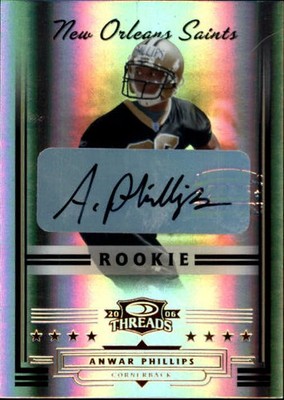2006 Donruss Threads #285 Anwar Phillips Auto RC /999 - FB