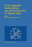 Bernhard M. Maassen (U. A.) | In Vitro Diagnostic Medical Devices: Law And...