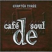 Cafe De Soul Vol.3 Chapter Three CD Neu & Versiegelt