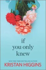 If You Only Knew - Paperback By Higgins, Kristan - VERY GOOD