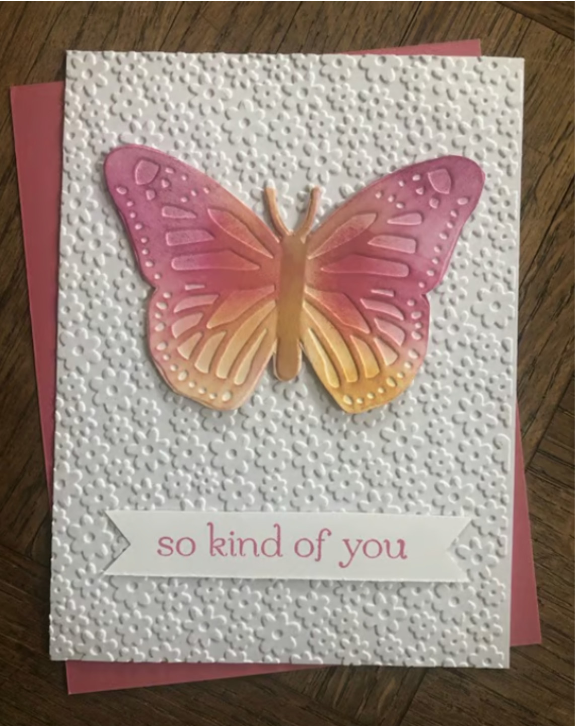 Stampin Up SO KIND OF YOU stamp & 2 Darice Embossing Folders - Butterflies