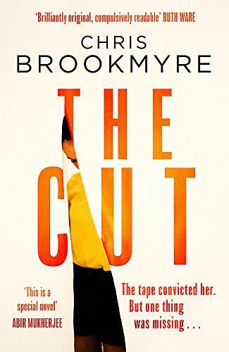 The Cut: A BBC Radio 2 Book Club pick By Chris Brookmyre
