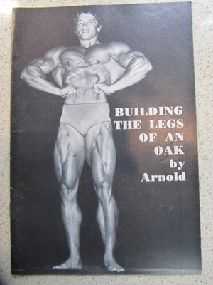 1974 Original Arnold Strong Building Legs Of An Oak Bodybuilding Booklet Book