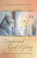 Theresa Ann Reyna | Transformed Into God's Glory | Buch | Englisch (2022)