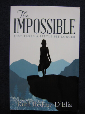 The Impossible [SIGNED] by Redcay-D'Elia, Ruth [Paperback]