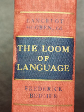 The Loom of Language by Frederick Bodmer 1944 hc FIRST EDITION 1st ~ Collectible