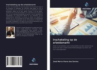 Inschakeling Op De Arbeidsmarkt José Maria Viana Dos Santos Taschenbuch 2020