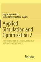 Miguel Mujica Mota (U. A.) | Applied Simulation And Optimization 2 | Taschenbuch