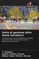 Y. Thangam (U. A.) | Unità Di Gestione Della Fauna Selvatica-I | Taschenbuch