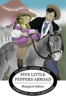 Five Little Peppers Abroad Margaret Sidney Taschenbuch Kartoniert / Broschiert