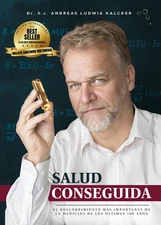 SALUD CONSEGUIDA - Andeas Kalcker ISBN 9783907733004