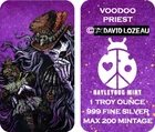 Haleybug David Lozeua Voodoo Priest Colorized 1 oz Silver Bar w/ COA