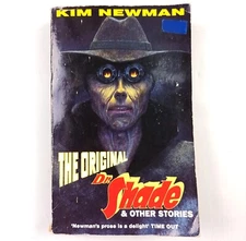 THE ORIGINAL DR. SHADE AND OTHER STORIES. KIM NEWMAN. 1ST ED POCKET 1994. ACCPT