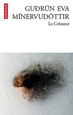 The Creator Mínervudóttir Gudrun Eva Eyjólfsson Catherine Sehr Guter Zustand