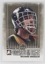 2009-10 ITG Between the Pipes Greats Of The Game Richard Brodeur #134 8tn