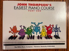 John Thompson’s Easiest Piano Course Book Part 1 Willis Music Company