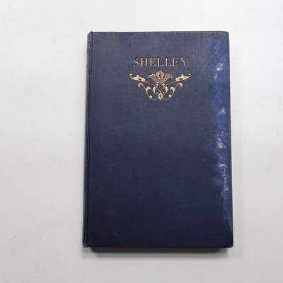 Shelley Poetry & Prose Percy Bysshe Shelley 1931 Oxford Clarendon Press
