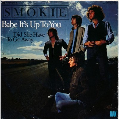Babe It's Up To You - Smokie - Single 7'' Vinyl 123/05