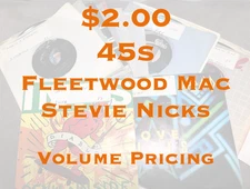 $2 45s - Fleetwood Mac / Stevie Nicks Jukebox 45s - G - EX - Flat $5.00  Shipped