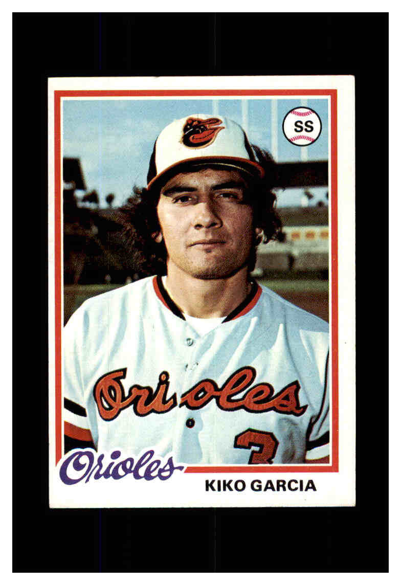 1978 TOPPS BASEBALL CARD #287 KIKO GARCIA BALTIMORE ORIOLES | eBay