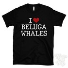 I Love Beluga Whales T-Shirt heart marine life ocean animals wildlife mammals