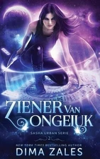 Ziener van ongeluk by Dima Zales (Dutch) Paperback Book