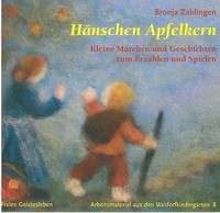 HäNschen Apfelkern | Kleine MäRchen Und Geschichten Zum ErzäHlen Und Spielen