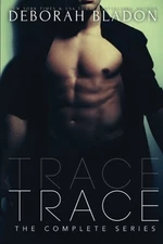 TRACE - THE COMPLETE SERIES: PART ONE, TWO & THREE By Deborah Bladon **Mint**