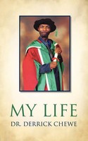 My Life Derrick Chewe Taschenbuch Kartoniert / Broschiert Englisch 2010