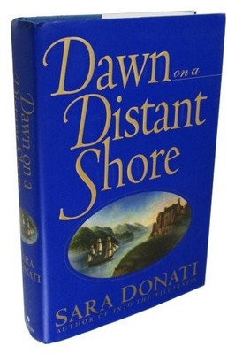 Dawn on a Distant Shore by Donati, Sara 0553107488 FREE Shipping