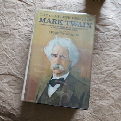 The Complete Essays of Mark Twain