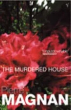 The Murdered House (Vintage Crime) By Pierre MAGNAN