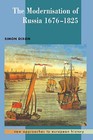 The Modernisation of Russia, 1676-1825 by Professor Simon Dixon (Hardback, 1999)