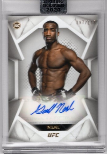 GEOFF NEAL 2020 TOPPS UFC STRIKING SIGNATURES AUTO #097/148 **HANDZ OF STEEL**