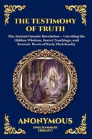 Anonymous | The Testimony of Truth | Taschenbuch | Englisch (2026)