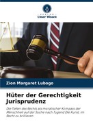 HüTer Der Gerechtigkeit Jurisprudenz Zion Margaret Lubogo Taschenbuch 88 S. 2024