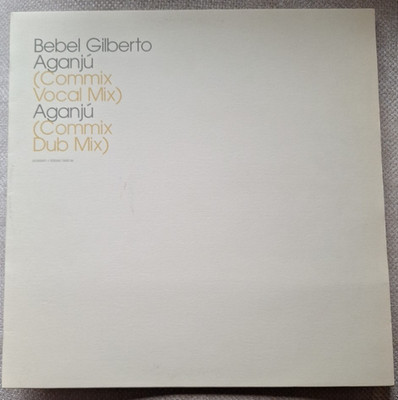 BEBEL GILBERTO AGANJU MIXES ATLANTIC 004T1 12 IN SINGLE NM Lp
